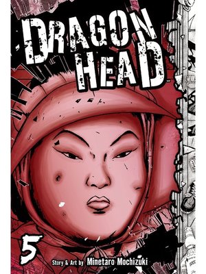 cover image of Dragon Head, Volume 5